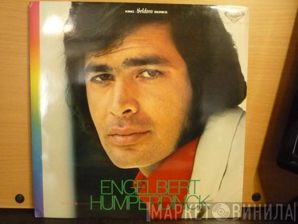  Engelbert Humperdinck  - Seldom In Engelbert Humperdinck