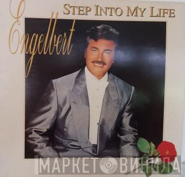 Engelbert Humperdinck - Step Into My Life