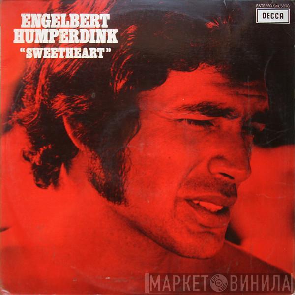  Engelbert Humperdinck  - Sweetheart