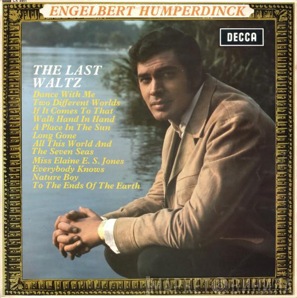 Engelbert Humperdinck - The Last Waltz