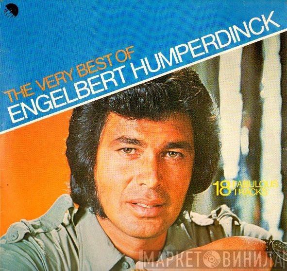  Engelbert Humperdinck  - The Very Best Of Engelbert Humperdinck - 18 Fabulous Tracks