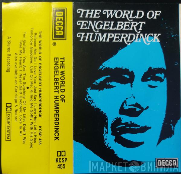  Engelbert Humperdinck  - The World Of Engelbert Humperdinck