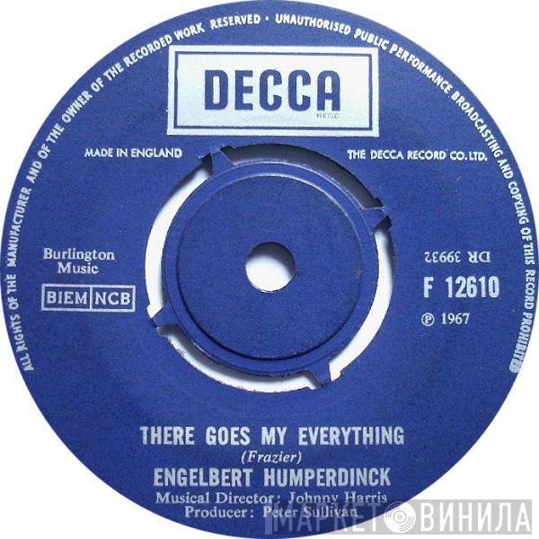 Engelbert Humperdinck - There Goes My Everything / You Love