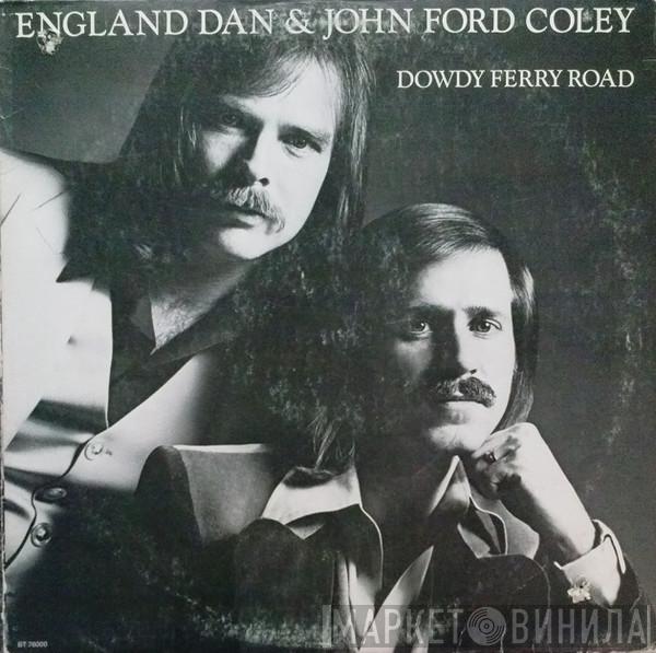  England Dan & John Ford Coley  - Dowdy Ferry Road