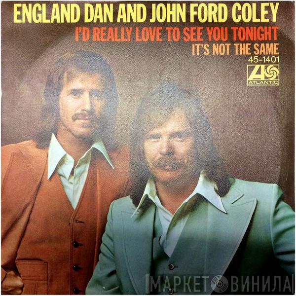  England Dan & John Ford Coley  - I'd Really Love To See You Tonight