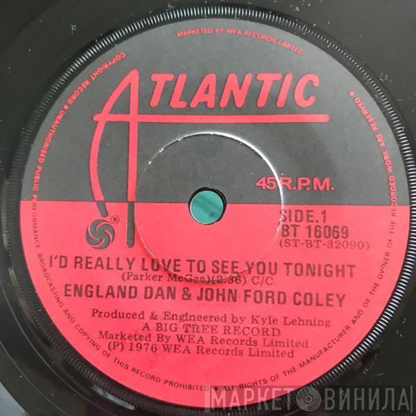  England Dan & John Ford Coley  - I'd Really Love To See You Tonight