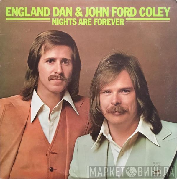  England Dan & John Ford Coley  - Nights Are Forever