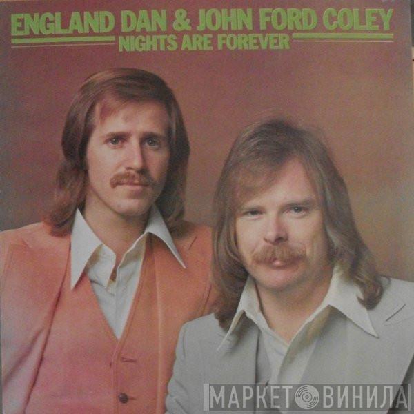 England Dan & John Ford Coley - Nights Are Forever