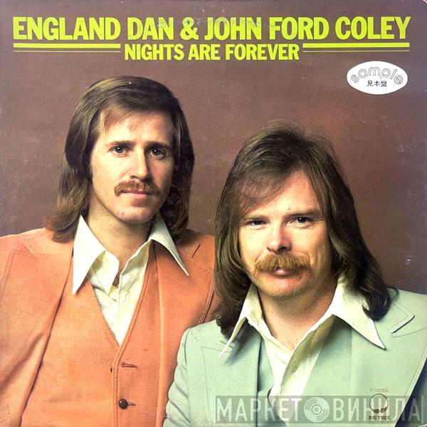  England Dan & John Ford Coley  - Nights Are Forever