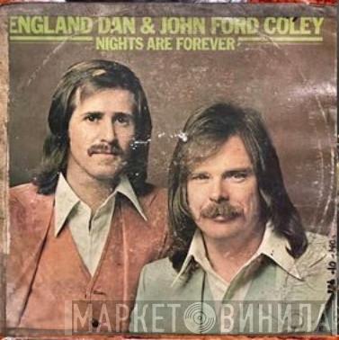  England Dan & John Ford Coley  - Nights Are Forever