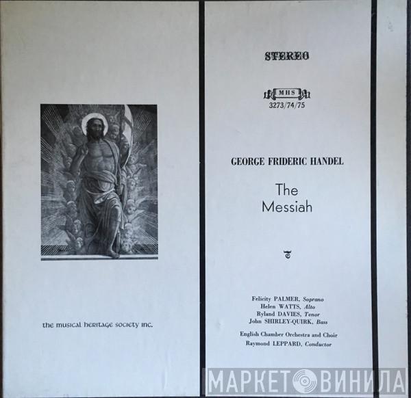 , English Chamber Orchestra , Raymond Leppard  Georg Friedrich Händel  - The Messiah