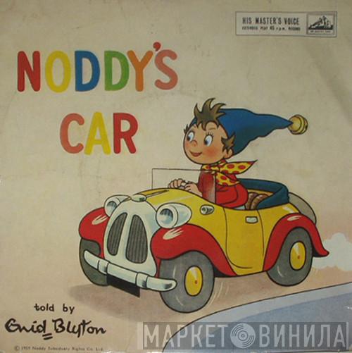 Enid Blyton - Noddy's Car