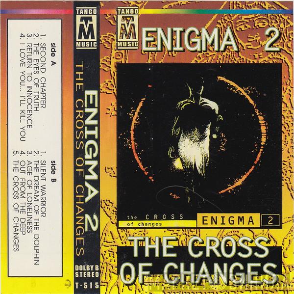  Enigma  - 2: The Cross Of Changes