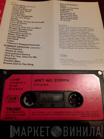  Enigma   - Ain't No Stoppin'