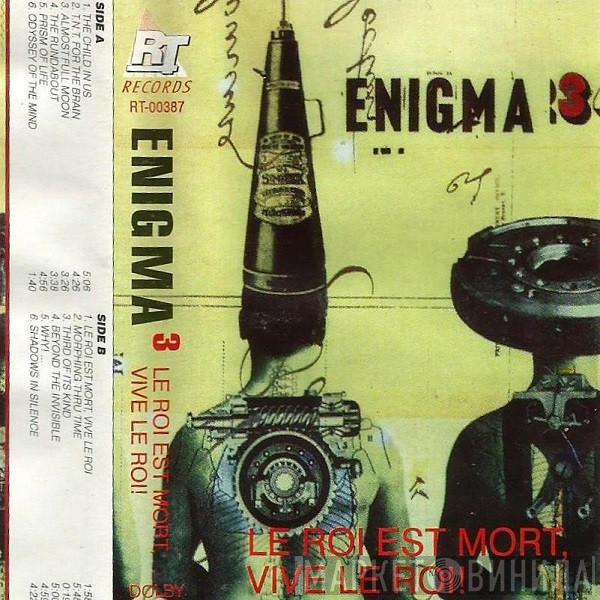  Enigma  - Le Roi Est Mort, Vive Le Roi!