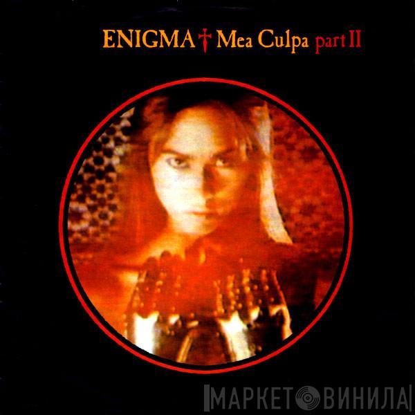  Enigma  - Mea Culpa Part II