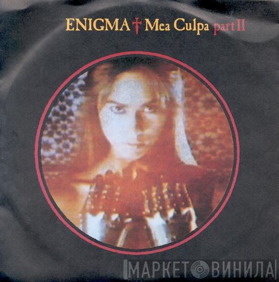  Enigma  - Mea Culpa Part II