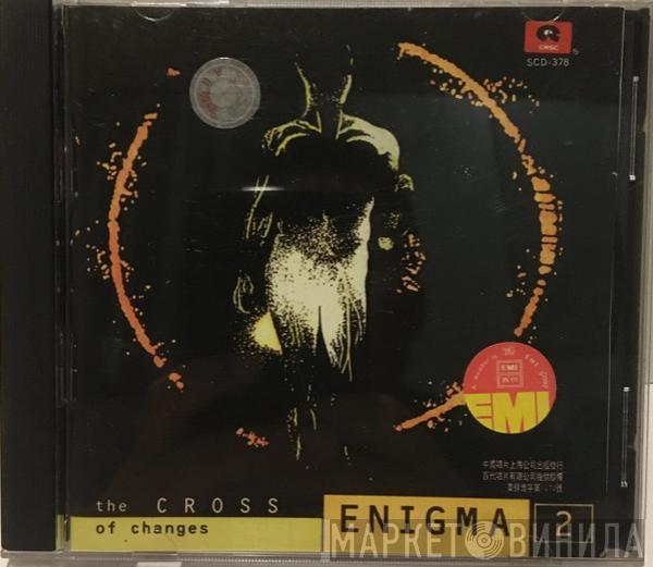  Enigma  - The Cross Of Changes