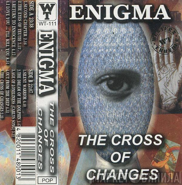  Enigma  - The Cross Of Changes