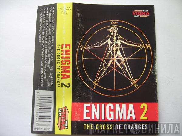  Enigma  - The Cross Of Changes