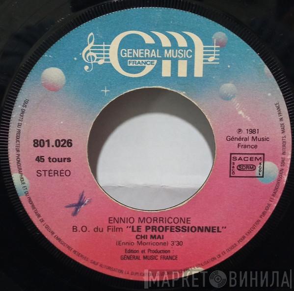 Ennio Morricone  - Chi Mai / Le Vent, Le Cri