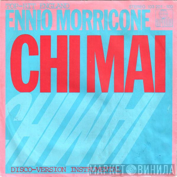  Ennio Morricone  - Chi Mai