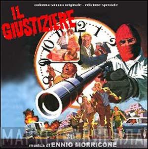  Ennio Morricone  - Il Giustiziere (Colonna Sonora Originale - Edizione Speciale)