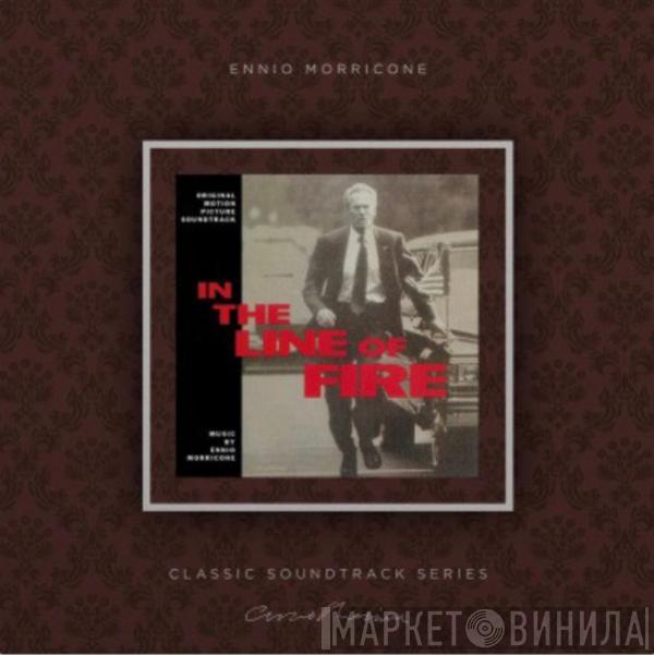 Ennio Morricone - In The Line Of Fire