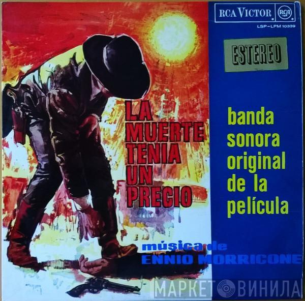 Ennio Morricone - La Muerte Tenia Un Precio (Banda Sonora Original De La Película)