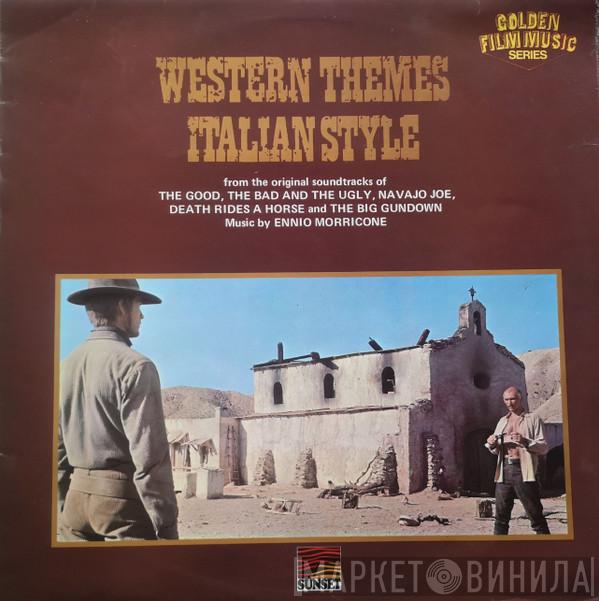  Ennio Morricone  - Western Themes Italian Style