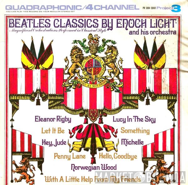  Enoch Light And His Orchestra  - Beatles Classics By Enoch Light And His Orchestra