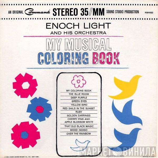  Enoch Light And His Orchestra  - My Musical Coloring Book