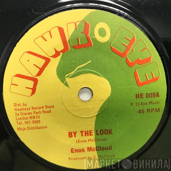 Enos McLeod - By The  Look / I'm Just A Man