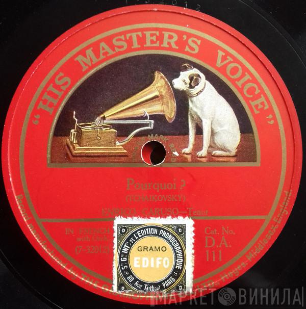  Enrico Caruso  - Love Is Mine / Pourquoi ?
