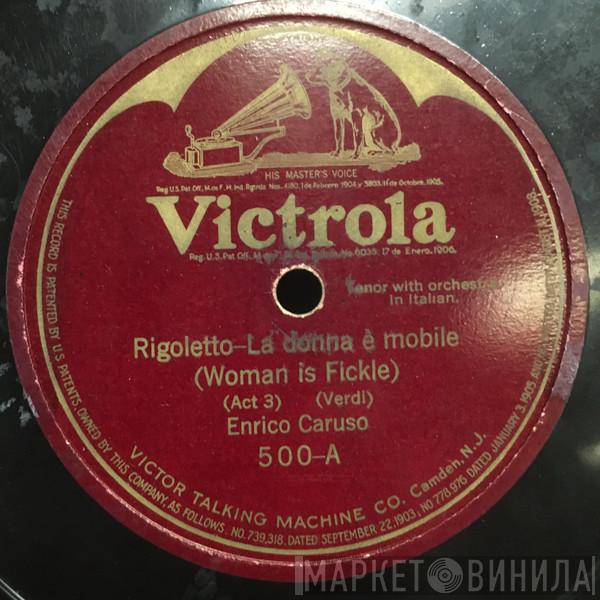  Enrico Caruso  - Rigoletto - La Donna È Mobile / Rigoletto - Questa O Quella