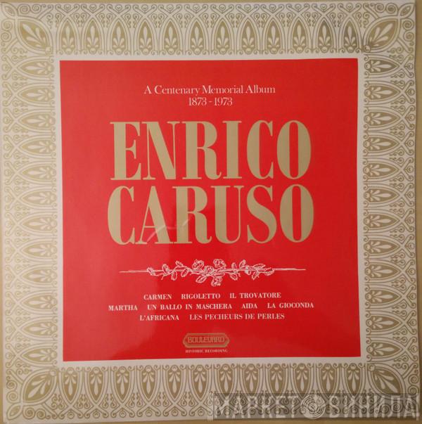Enrico Caruso - A Centenary Memorial Album 1873-1973