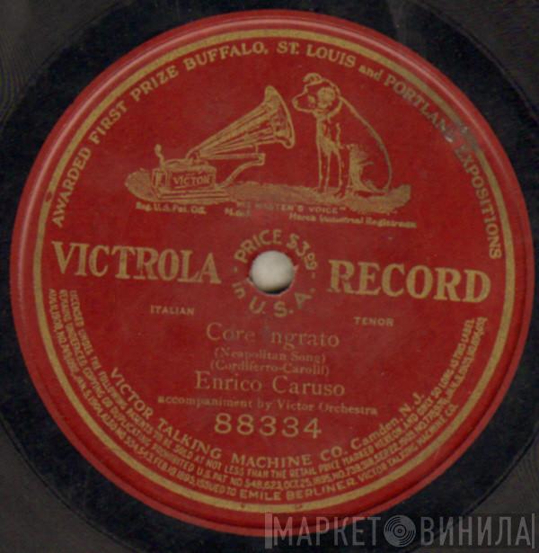  Enrico Caruso  - Core 'Ngrato