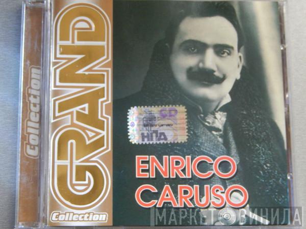  Enrico Caruso  - Grand Collection