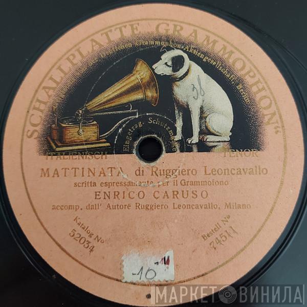  Enrico Caruso  - Mattinata