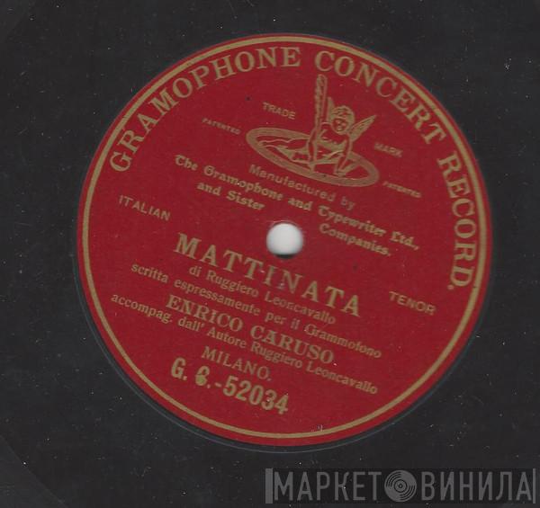  Enrico Caruso  - Mattinata