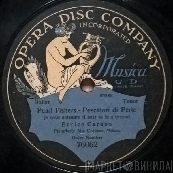  Enrico Caruso  - Pearl Fishers - Pescatori Di Perle