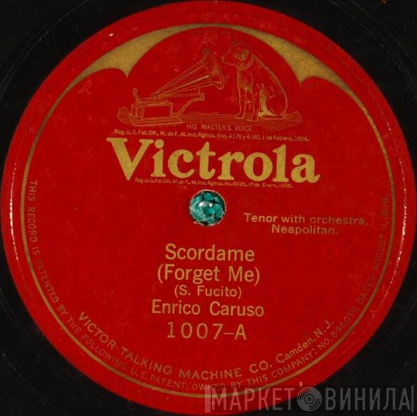  Enrico Caruso  - Scordame