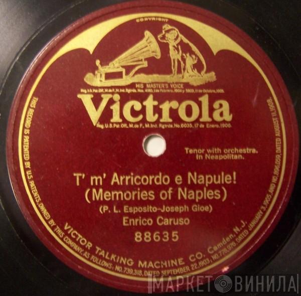  Enrico Caruso  - T' M' Arricordo E Napule! = Memories Of Naples