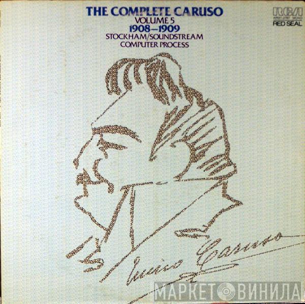  Enrico Caruso  - The Complete Enrico Caruso, Volume 5, 1908-1909