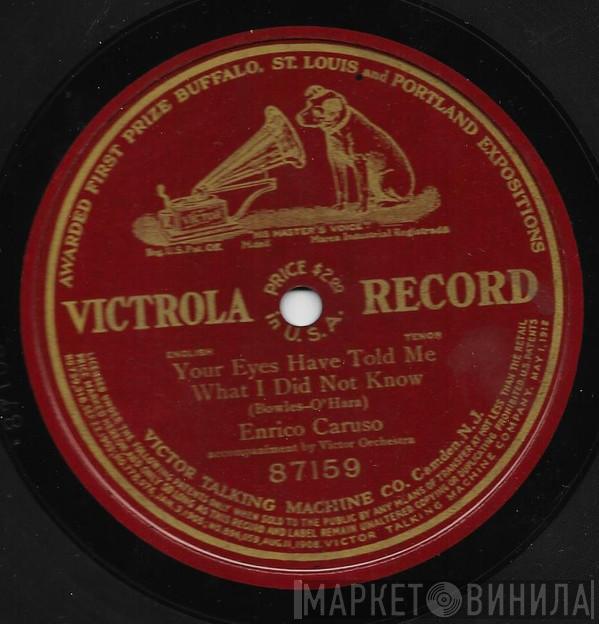  Enrico Caruso  - Your Eyes Have Told Me What I Did Not Know