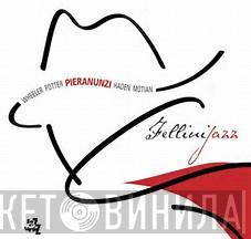 Enrico Pieranunzi - Fellini Jazz