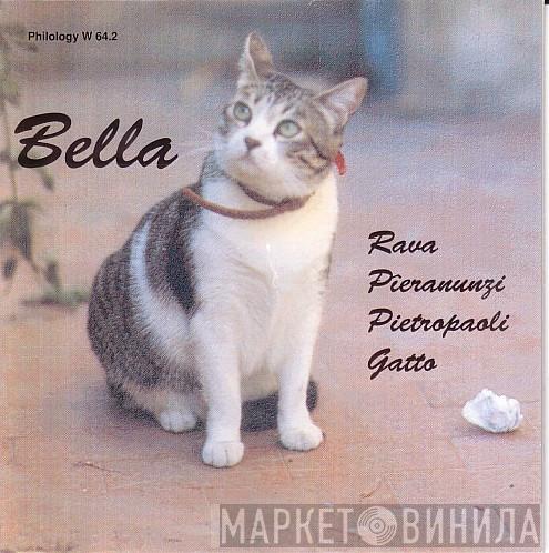 Enrico Rava, Enrico Pieranunzi, Enzo Pietropaoli, Roberto Gatto - Bella
