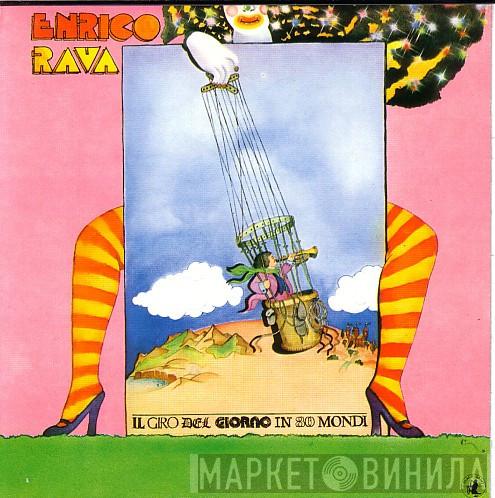  Enrico Rava  - Il Giro Del Giorno In 80 Mondi