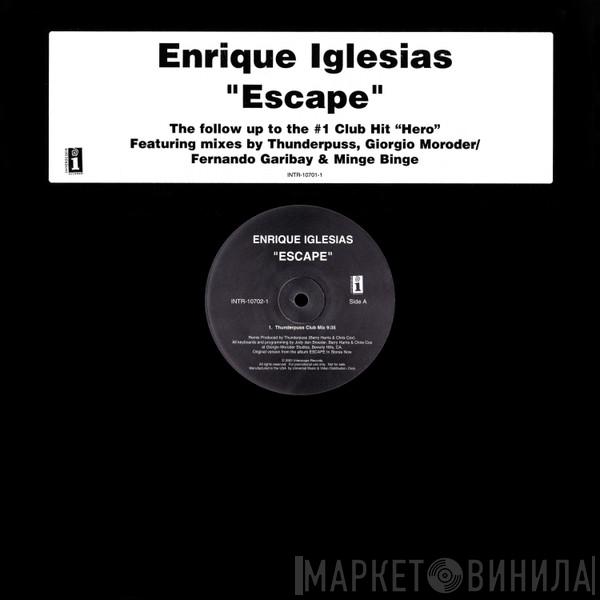  Enrique Iglesias  - Escape