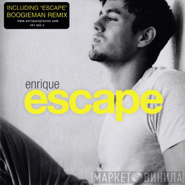  Enrique Iglesias  - Escape